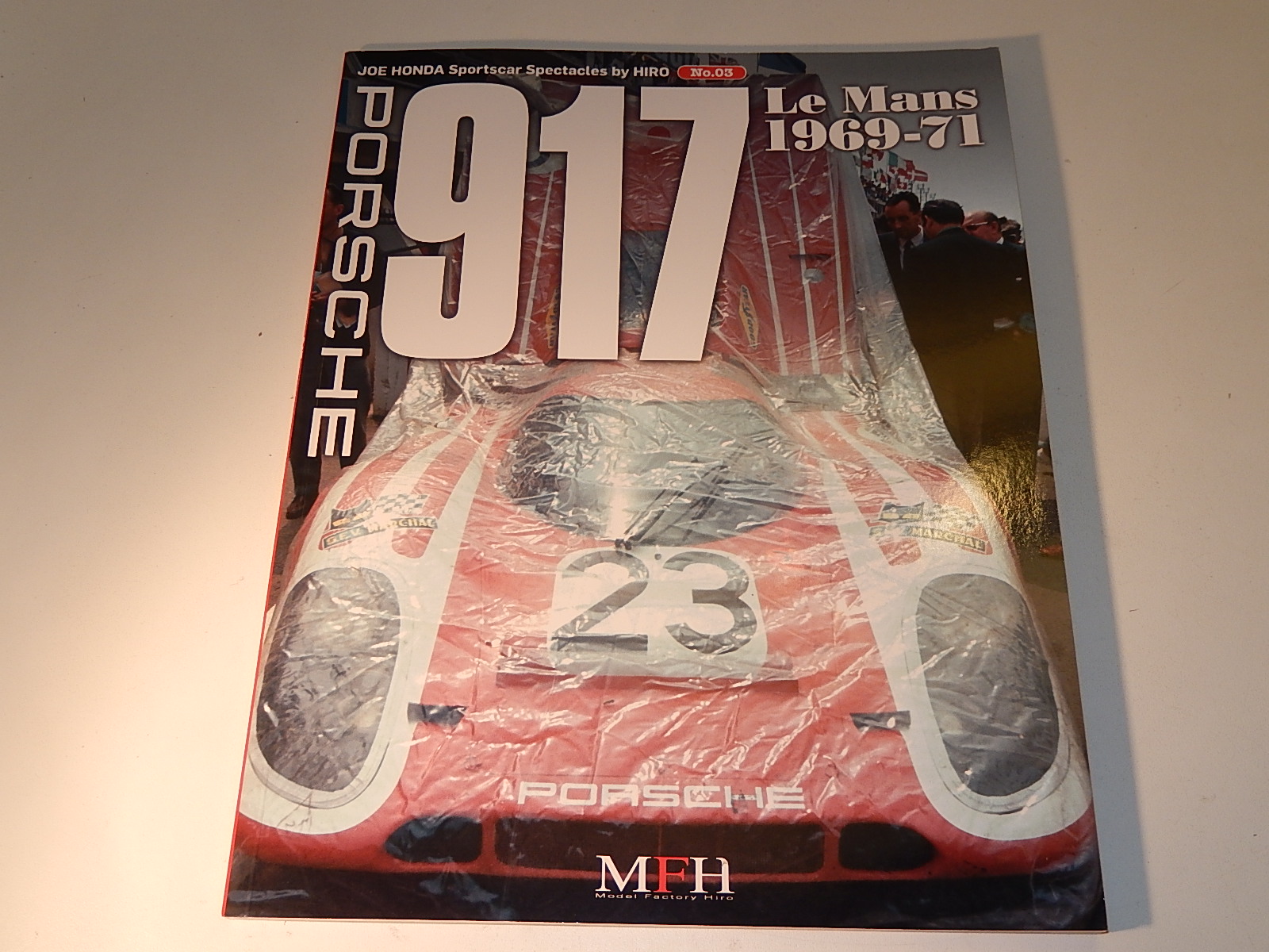 MFH : Book Porsche 917 Le mans 1969-1971